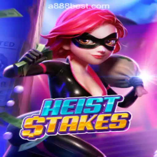 HeistStakes: The Thrilling Adventure in A888bet Oficial Slots Brasil #1