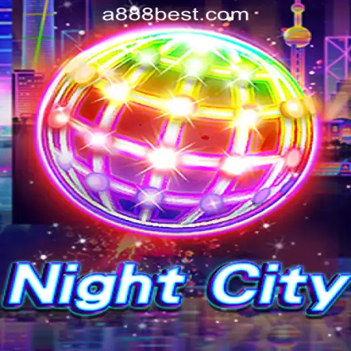 Exploring the Thrilling World of NightCity and A888bet Oficial Slots Brasil #1